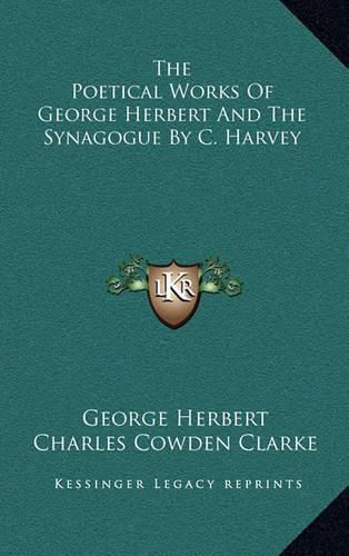 Cover image for The Poetical Works of George Herbert and the Synagogue by C. Harvey