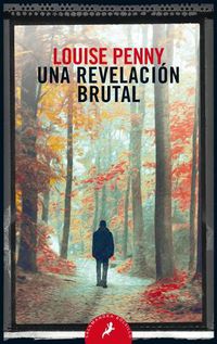 Cover image for Una revelacion brutal / The Brutal Telling