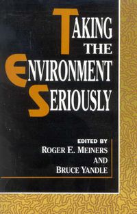 Cover image for Taking the Environment Seriously