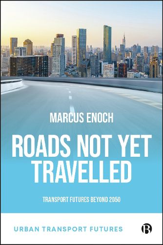 Cover image for Roads Not Yet Travelled