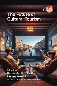 Cover image for The Future of Cultural Tourism