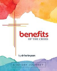 Cover image for benefits of the Cross