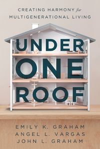 Cover image for Under One Roof