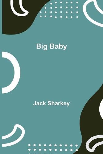 Cover image for Big Baby