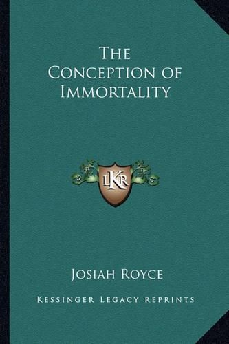 Cover image for The Conception of Immortality