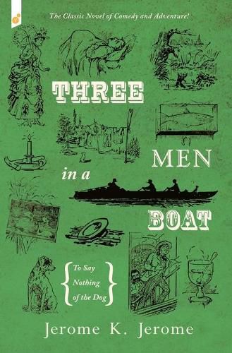 Cover image for Three Men in a Boat: To Say Nothing of the Dog