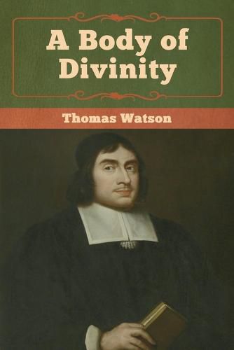Cover image for A Body of Divinity