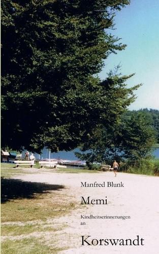 Cover image for Memi: Kindheitserinnerungen an Korswandt