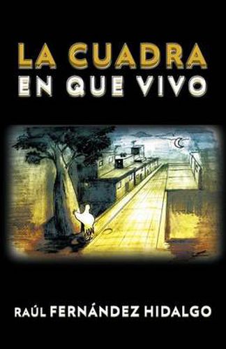 Cover image for La Cuadra En Que Vivo