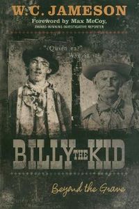 Cover image for Billy the Kid: Beyond the Grave