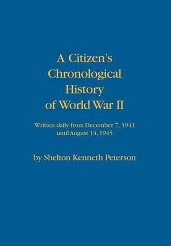 Cover image for A Citizen's Chronological History of World War II