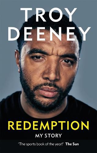 Cover image for Troy Deeney: Redemption: My Story