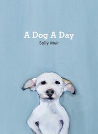 Cover image for A Dog A Day