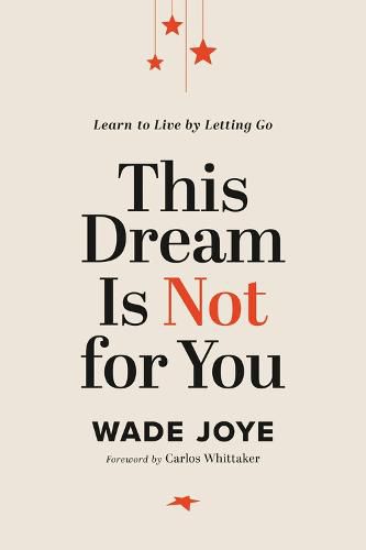 Cover image for This Dream Is Not for You