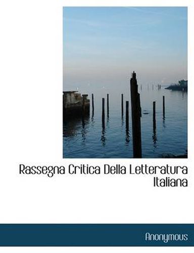 Cover image for Rassegna Critica Della Letteratura Italiana