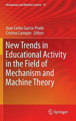 Cover image for New Trends in Educational Activity in the Field of Mechanism and Machine Theory