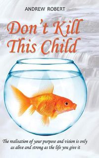 Cover image for Don't Kill This Child