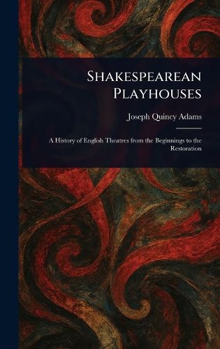 Cover image for Shakespearean Playhouses