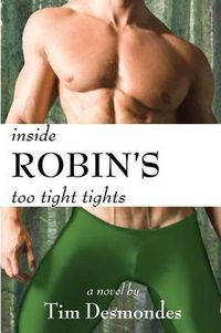 Cover image for Inside Robin's Too Tight Tights