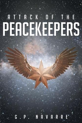 Cover image for Attack Of The Peacekeepers