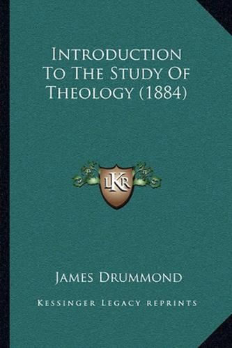 Introduction to the Study of Theology (1884)