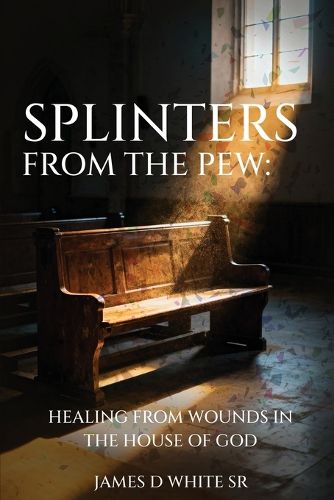 Cover image for Splinters From The Pew