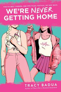 Cover image for We're Never Getting Home