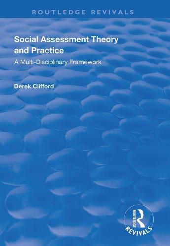 Cover image for Social Assessment Theory and Practice: A Multi-Disciplinary Framework