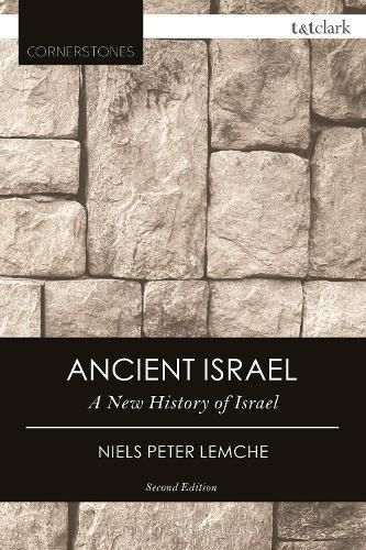 Cover image for Ancient Israel: A New History of Israel