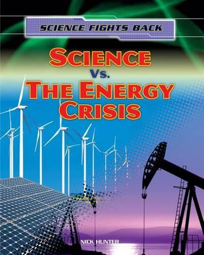 Cover image for Science vs. the Energy Crisis