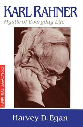 Cover image for Karl Rahner: Mystic of Everyday Life