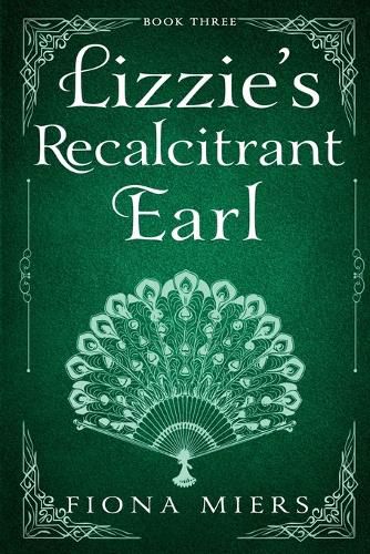 Cover image for Lizzie's Recalcitrant Earl