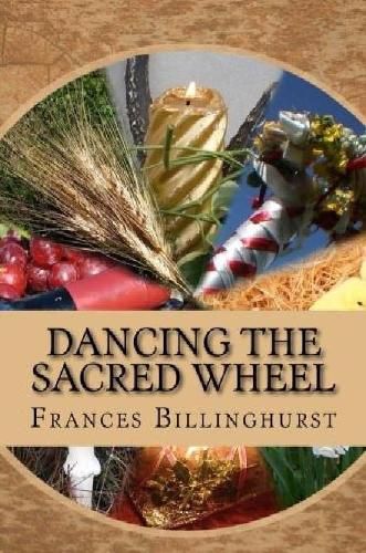 Cover image for Dancing the Sacred Wheel