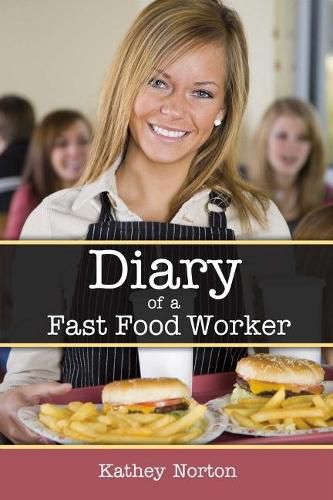 Cover image for Diary of a Fast Food Worker