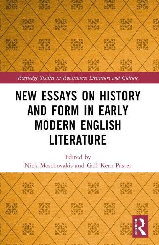 Cover image for New Essays on History and Form in Early Modern English Literature
