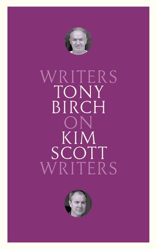 Cover image for On Kim Scott: Writers on Writers
