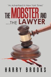 Cover image for The Mobster and ...The Lawyer