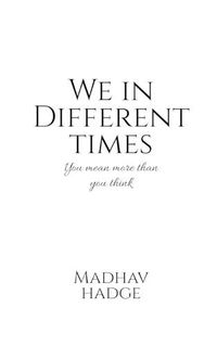 Cover image for We in Different Times