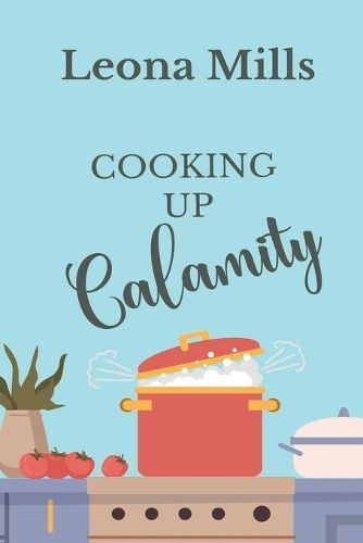 Cover image for Cooking up Calamity