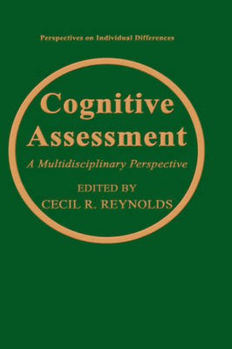 Cover image for Cognitive Assessment: A Multidisciplinary Perspective