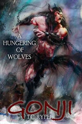 Cover image for Gonji: A Hungering of Wolves