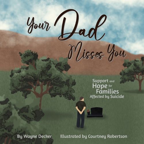 Cover image for Your Dad Misses You