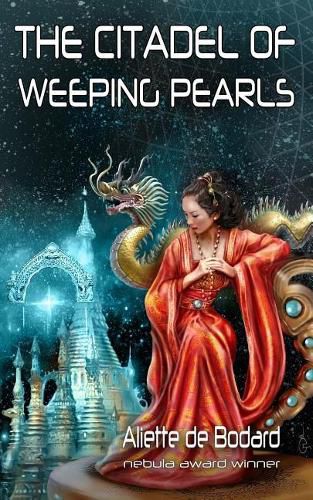 Cover image for The Citadel of Weeping Pearls
