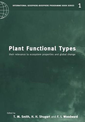 Cover image for Plant Functional Types: Their Relevance to Ecosystem Properties and Global Change