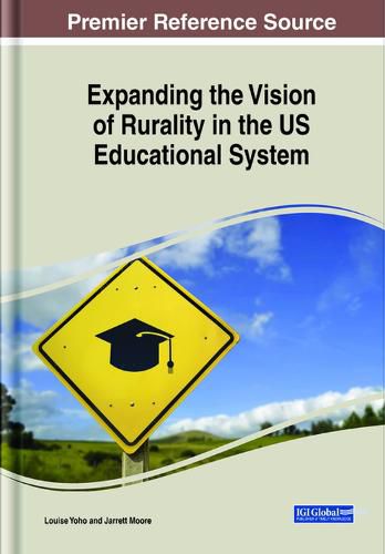 Cover image for Expanding the Vision of Rurality in the US Educational System