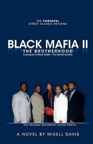 Cover image for Black Mafia II - The Brotherhood: A prequel to Black Mafia - The Secret Society