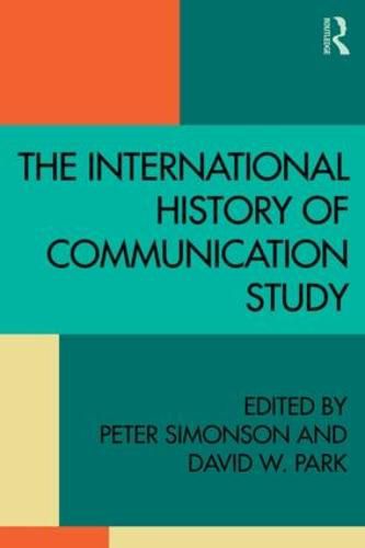 Cover image for The International History of Communication Study