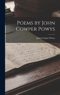 Cover image for Poems by John Cowper Powys