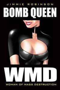 Cover image for Bomb Queen Volume 1: Woman Of Mass Destruction