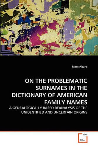 Cover image for On the Problematic Surnames in the Dictionary of American Family Names